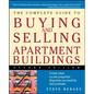 The Complete Guide to Buying and Selling Apartment Buildings - Paperback