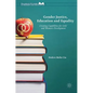 Gender Justice, Education and Equality: Creating Capabilities for Girls' and Women's Development - Hardcover