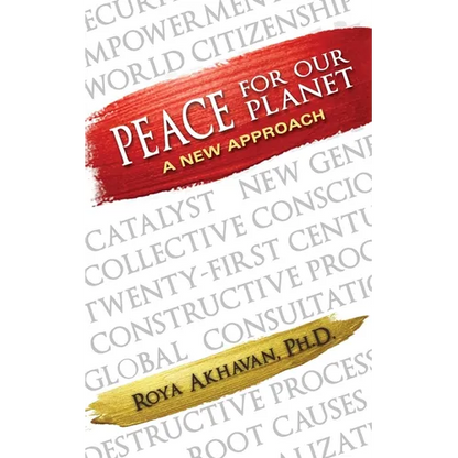 Peace for our Planet: A New Approach - Paperback