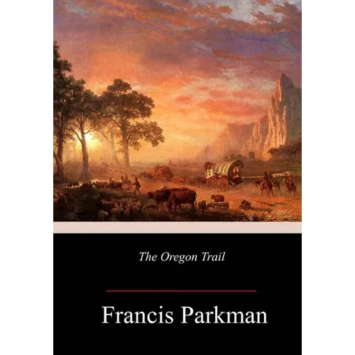 The Oregon Trail - Paperback