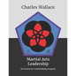 Martial Arts Leadership: An Instructor Credentialing Program - Paperback