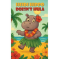Heidi Hippo Doesn't Hula - Hardcover