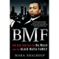 Bmf: The Rise and Fall of Big Meech and the Black Mafia Family - Paperback