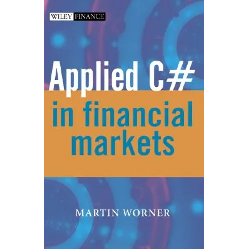 Applied C# in Financial Market - Hardcover