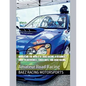 Navigating the World of Road Racing: A Beginner's Guide to Autocross, Track Days, and Road Racing - Paperback