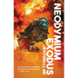 Neodymium Exodus - Paperback
