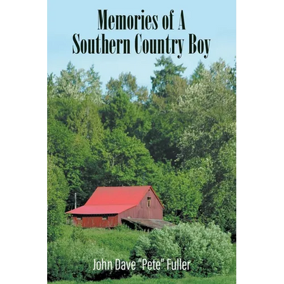 Memories of A Southern Country Boy - Paperback