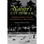 Nature's Civil War: Common Soldiers and the Environment in 1862 Virginia - Paperback