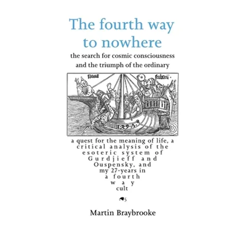 The fourth way to nowhere - Paperback
