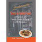 Crazy for Italian Food: Perdutamente; A Memoir of Family, Food, and Place with Recipes - Hardcover