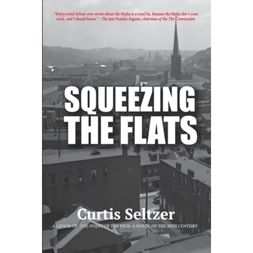 Squeezing the Flats - Paperback