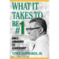 What It Takes to Be #1: Vince Lombardi on Leadership - Paperback