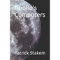 Apollo's Computers - Paperback