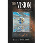 The Vision: A Painter's Legacy - Hardcover