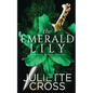 The Emerald Lily - Paperback