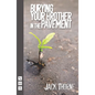 Burying Your Brother in the Pavement - Paperback