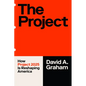 The Project: How Project 2025 Is Reshaping America - Paperback