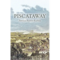 Piscataway - Paperback