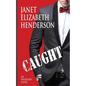Caught: Romantic Comedy - Paperback