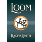 Loom - Paperback