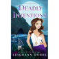 Deadly Intentions - Paperback