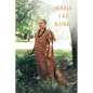 Nana I Ke Kumu (Look to the Source): Volume 1 - Paperback