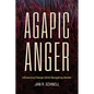 Agapic Anger: Influencing Change While Navigating Gender - Paperback