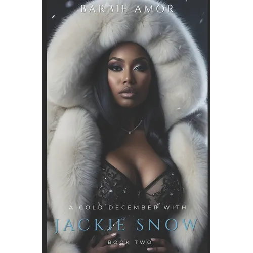 A Cold December With Jackie Snow 2 - Paperback