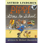 Pippi Goes to School - Hardcover