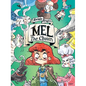 Mel the Chosen: (A Graphic Novel) - Hardcover