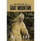 The Mystery of Goat Mountain - Paperback