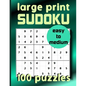 Large Print Sudoku 100 Puzzles Easy to Medium: One Puzzle Per Page Sudoku for Beginners (Adults, Seniors & Kids), Solutions Included - Paperback