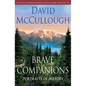 Brave Companions: Portraits in History - Hardcover