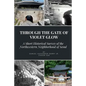 Through the Gate of Violet Glow: A Short Historical Survey of the Northwestern Neighborhood of Seoul - Paperback