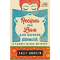 Recipes for Love and Murder - Paperback