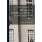 The Story of Bethlehem Hospital From its Foundation in 1247 - Paperback