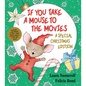 If You Take a Mouse to the Movies: A Special Christmas Edition: A Christmas Holiday Book for Kids [With CD (Audio)] - Hardcover