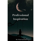 Professional Inspiration - Hardcover