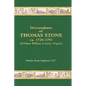 Descendants of Thomas Stone, ca.1720-1791 of Prince William County, Virginia - Hardcover