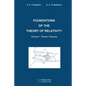 Foundations of the Theory of Relativity: Volume 1 Tensor Calculus - Paperback