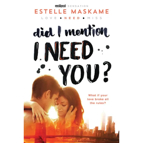 Did I Mention I Need You? - Paperback
