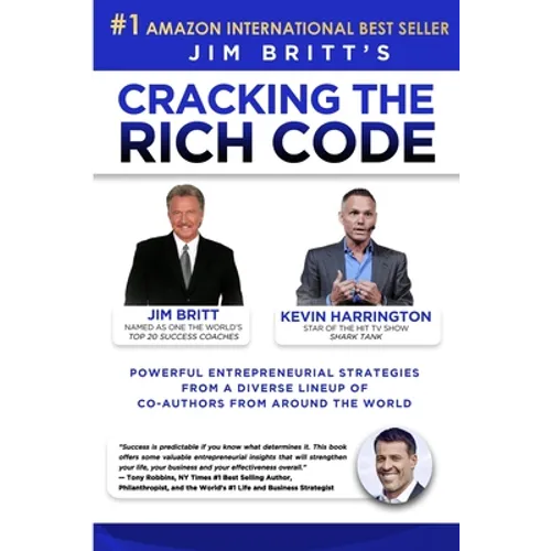 Cracking the Rich Code Vol 3: Powerful entrepreneurial strategies and insights from a diverse lineup up coauthors from around the world - Paperback