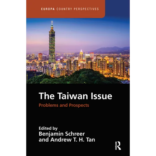 The Taiwan Issue: Problems and Prospects - Paperback