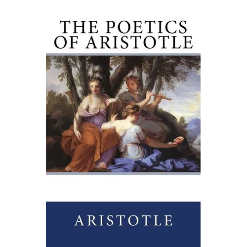 The Poetics of Aristotle - Paperback