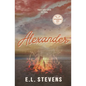 Alexander: Alexander's Story - Paperback