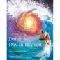 Danny's Day in Heaven - Hardcover