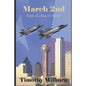 March 2nd: Texit: It's Now or Never - Paperback