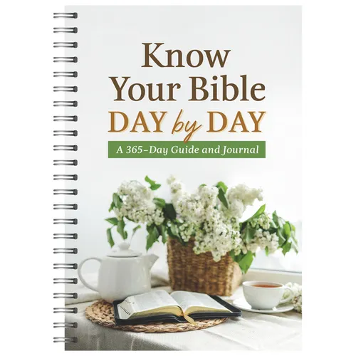 Know Your Bible Day by Day: A 365-Day Guide and Journal - Spiral