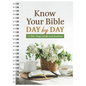 Know Your Bible Day by Day: A 365-Day Guide and Journal - Spiral