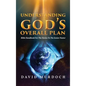 Understanding God's Overall Plan: Bible Handbook For The Novice To The Senior Pastor - Hardcover